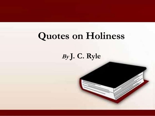 jc ryle holiness